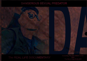 The DANGEROUS Documentary